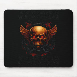 Tapis De Souris Crâne Je Refuse D'Embrasser Quiconque Vous Fâchere