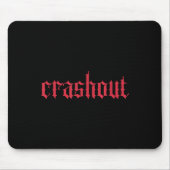 Tapis De Souris Crashout Gothic Lettering _ Bold Streetwear For Th (Devant)