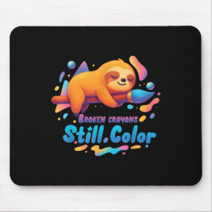 Tapis De Souris Crayons cassés Couleur encore Santé mentale S Sens