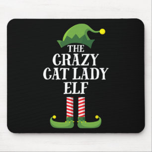 Tapis De Souris Crazy Cat Lady Elf Matching Family Group Noël