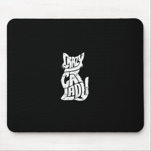 Tapis De Souris Crazy Chat Lady Drôle Filles Femmes Kitty Kitten A