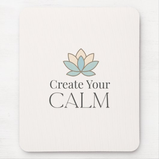 Tapis De Souris Create Your Calm Minimal Motivational Mouse Pad (Devant)