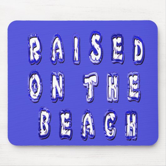 Tapis De Souris Create Your Own Inspirational Beach Life (Devant)