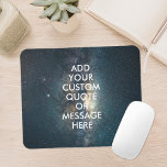 Tapis De Souris Créez votre propre devis<br><div class="desc">CrĂ©ez votre propre devis personnalisĂ© pavĂ© souris Personnalisez cette affiche avec la typographie minimaliste moderne et l'espace nuit Ă©toiles arrière - plan.</div>
