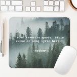 Tapis De Souris Créez votre propre devis<br><div class="desc">Créez votre propre pavé de souris de devis personnalisé. Caractéristiques minimaliste typographie de machine à écrire et arrière - plan de nature forestière.</div>