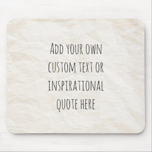 Tapis De Souris Créez votre propre devis de motivation papier Vint