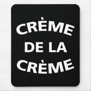 Tapis De Souris Creme De La Creme