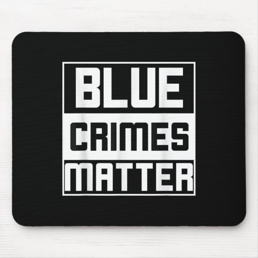 Tapis De Souris Crimes bleus anti-police État (Devant)