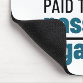 Tapis De Souris CRNA I est payé pour passer du gaz (Coin)