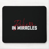 Tapis De Souris Crois Aux Miracles. Sensibilisation au cancer du s (Devant)