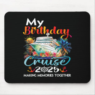 Tapis De Souris Croisière d'anniversaire 2025 Famille Anniversaire