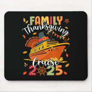 Tapis De Souris Croisière de Thanksgiving en famille 2025 Voyage N