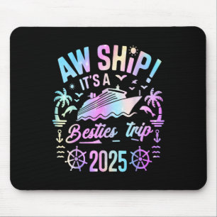 Tapis De Souris Croisière des Besties 2025 Besties en croisière Va
