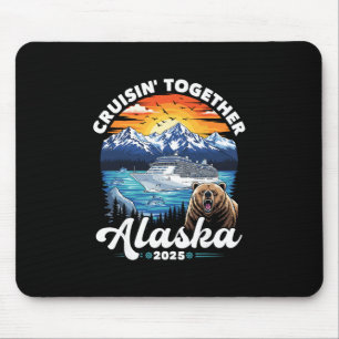 Tapis De Souris Croisière en Alaska 2025 Famille Amis Groupe Ma