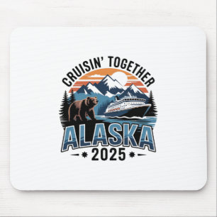 Tapis De Souris Croisière Ensemble Alaska 2025 Famille Amie Alaska