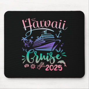 Tapis De Souris Croisière Hawaii 2025 Groupe Famille Amis Vacation