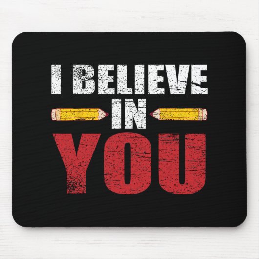 Tapis De Souris Croyez En Vous Fier Test Enseignant Jour Inspirati (Devant)