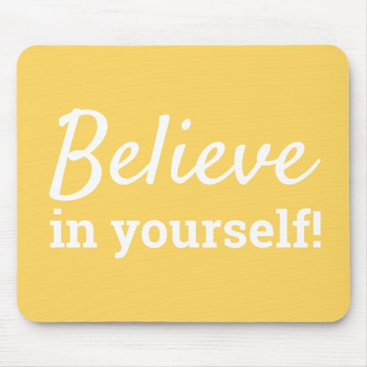 Tapis De Souris Croyez en vous-même Citer Chic Jaune & Blanc (Devant)