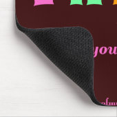 Tapis De Souris Croyez-le jusqu'à ce que vous le fassiez Citations (Coin)