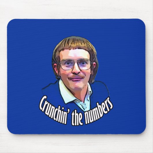 Tapis De Souris Crunching the Numbers (Devant)