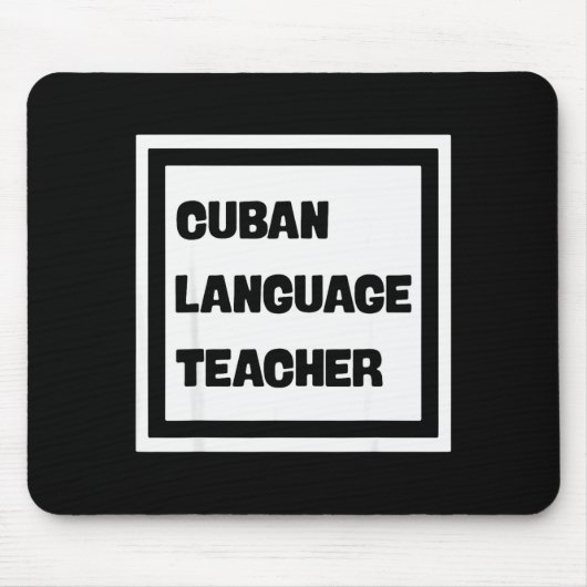 Tapis De Souris Cuban Language Teacher  (Devant)