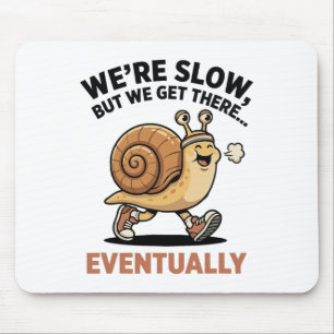 Tapis De Souris Cute Funny Slow Runner Snail Running Club On Arriv