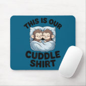 Tapis De Souris Cute Monkeys Snuggle This Is Our Cuddle  (Avec souris)