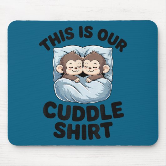 Tapis De Souris Cute Monkeys Snuggle This Is Our Cuddle  (Devant)