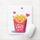 Tapis De Souris Cute Valentine French Fries Pun (Avec souris)