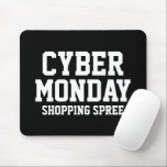 Tapis De Souris Cyberlundi shopping frénésie personnalisée Souris<br><div class="desc">Cyber Lundi shopping free personnalisé Mouse Pad. Accessoires informatiques personnalisés pour les vacances. Idées cadeaux d'anniversaire cool pour amis,  famille,  collègue,  collègue,  patron,  enfants,  etc. Ajoutez votre propre citation ou image amusante en option.</div>