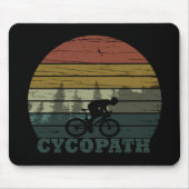 Tapis De Souris Cycopath drôle dire (Devant)