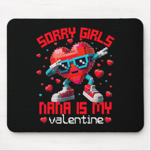 Tapis De Souris Dabbing Heart Désolées les filles Nana Saint Valen