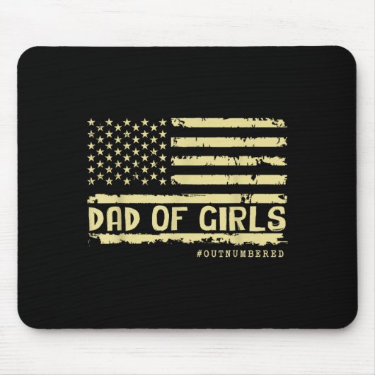 Tapis De Souris Dad Of Girls Outnumbered Us Flag Father's Day Daug (Devant)