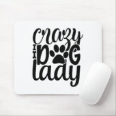 Tapis De Souris Dame du Chien Fou (Avec souris)