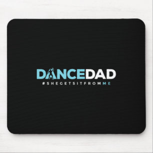 Tapis De Souris Dancer Papa Père Papa Daddy Dance Enseignant Danse