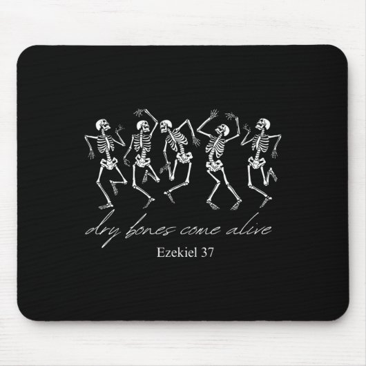 Tapis De Souris Dancing Skeleton Dry Bones Come Alive Christian Ha (Devant)