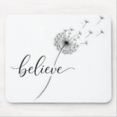 Tapis De Souris Dandelion Seedlings with Believe Text (Devant)