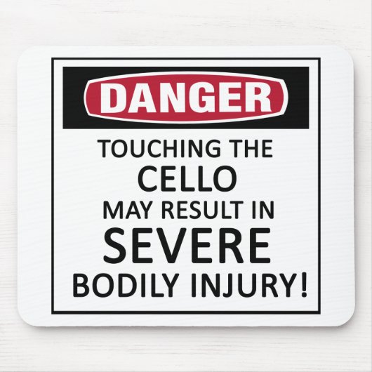 Tapis De Souris Danger Cello (Devant)