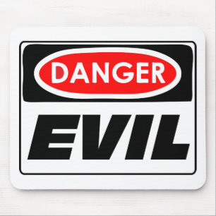 Tapis De Souris Danger EVIL Mousepad