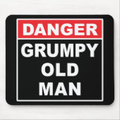 Tapis De Souris Danger : Grumpy Old Man - Drôle Gag Joke Gift (Devant)