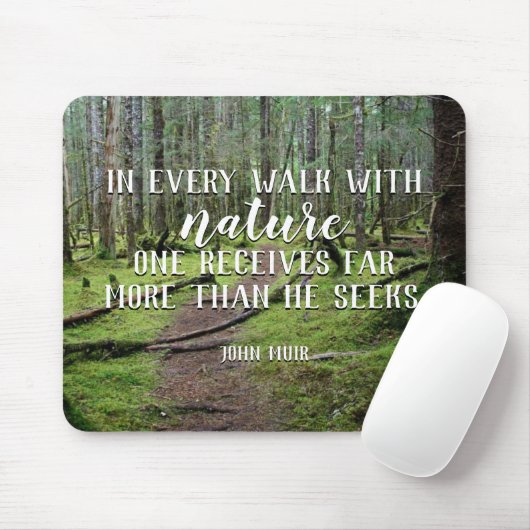 Tapis De Souris Dans chaque promenade avec la nature Mousepad (Avec souris)