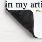 Tapis De Souris Dans ma capacité artistique (Coin)