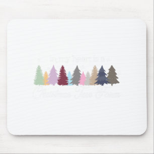 Tapis De Souris Dans mon cœur est une ferme d'arbres de Noël Taylo