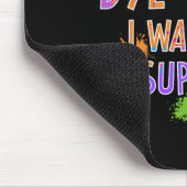 Tapis De Souris Dans Mon Dye-Fense, On M'A Laissé Sans Surveillanc (Coin)