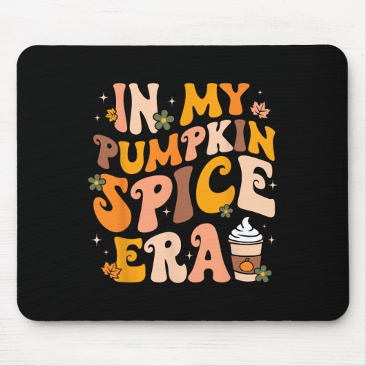 Tapis De Souris Dans Mon Époque Citrouille Épice Automne Thanksgiv (Devant)
