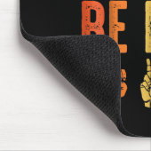 Tapis De Souris Dans Un Monde Où L'On Peut Être N'Importe Quoi D'A (Coin)