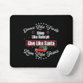 Tapis De Souris Danse Comme Frosty Shine Comme Rudolph Love Comme (Avec souris)
