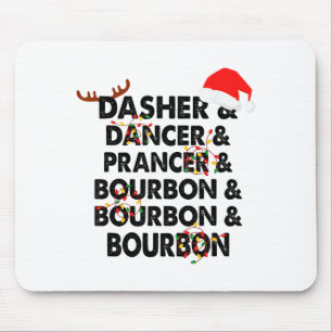 Tapis De Souris Dasher Dancer Prancer & Bourbon Noël
