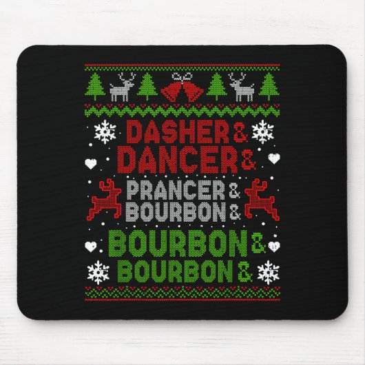 Tapis De Souris Dasher Dancer Prancer Bourbon Ugly Christmas Santa (Devant)