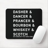 Tapis De Souris Dasher Dancer Prancer et Bourbon Whiskey Funny Ch (Avec souris)